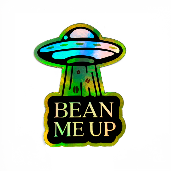 Bean Me Up Holographic Sticker